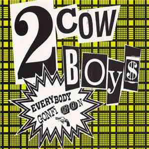 2 Cowboys - Everybody Gonfi Gon download free