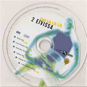 2 Eivissa - Oh La La La download free