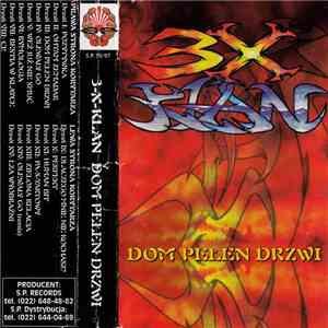 3-X-Klan - Dom Pełen Drzwi download free