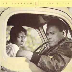 Al Jarreau - L Is For Lover download free