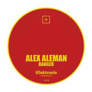 Alex Aleman - Danger download free