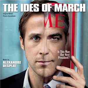 Alexandre Desplat - The Ides of March download free