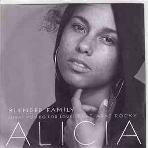 Alicia Keys feat. A$AP Rocky - Blended Family (What You Do For Love) download free