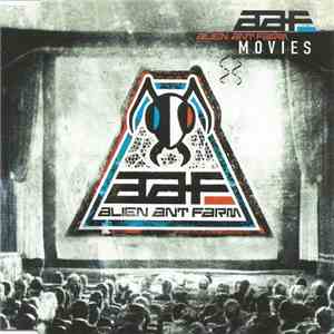 Alien Ant Farm - Movies download free