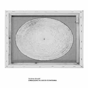 Andrea Borghi - Omaggio A Lucio Fontana download free