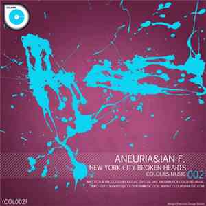 Aneuria & Ian F. - New York City Broken Hearts download free