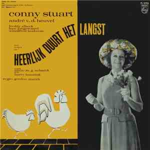Annie M.G. Schmidt, Harry Bannink, Conny Stuart, Leen Jongewaard, André Van Den Heuvel - Liedjes Uit "Heerlijk Duurt Het Langst" download free