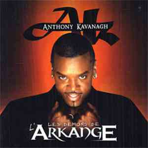 Anthony Kavanagh - Les Démons De L'Arkange download free