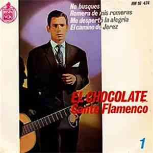 Antonio Nuñez "El Chocolate" - Cante Flamenco Vol. 1 download free