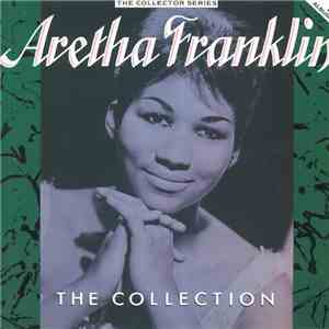 Aretha Franklin - The Collection download free