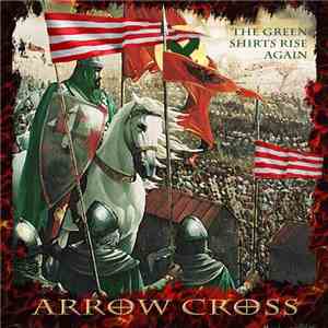 Arrow Cross - The Green Shirts Rise Again download free