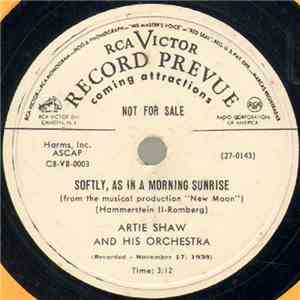 Artie Shaw And His Orchestra - Softly, As In A Morning Sunrise / Rosalie download free