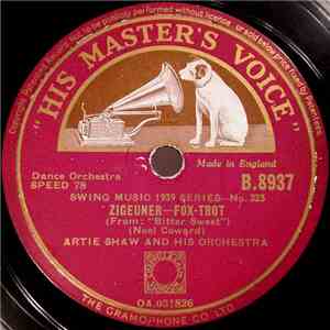 Artie Shaw And His Orchestra - Zigeuner / Lover, Come Back To Me download free