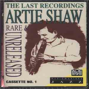 Artie Shaw - The Last Recordings Rare & Unreleased download free