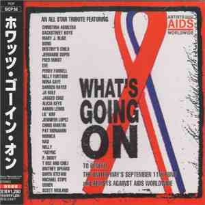 Artists Against AIDS Worldwide - What's Going On download free