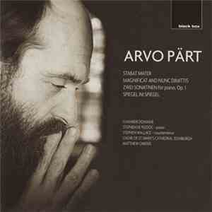 Arvo Pärt, Chamber Domaine - Stabat Mater / Magnificat And Nunc Dimittis download free