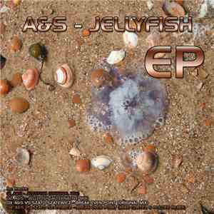 A&S - Jellyfish EP download free