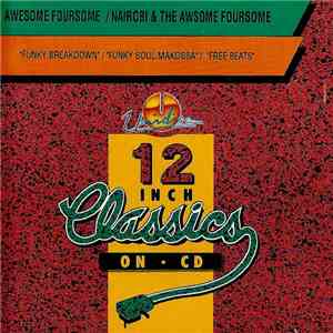 Awesome Foursome / Nairobi & The Awsome Foursome - Funky Breakdown / Funky Soul Makossa / Free Beats download free