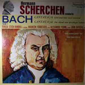 Bach ; Hermann Scherchen, Vienna Radio Orchestra, Vienna Academy Chamber Choir, Teresa Stich-Randall, Maureen Forrester, Alexander Young, John Boyden  - Bach: Cantata No. 35 & Cantata No. 42 download free