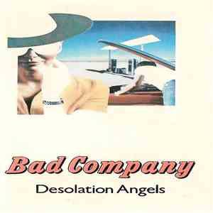 Bad Company  - Desolation Angels download free