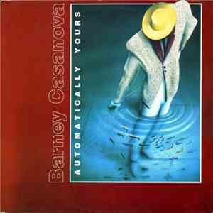 Barney Casanova - Automatically Yours download free