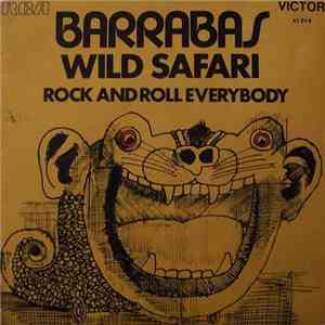 Barrabas - Wild Safari / Rock And Roll Everybody download free