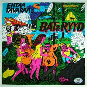 Bat & Ryyd - Ehtaa Tavaraa download free