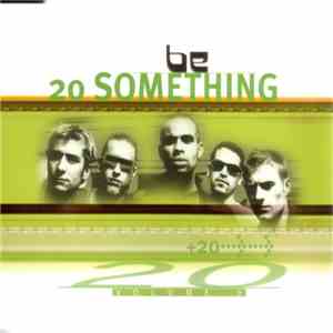 Be  - 20 Something Vol.2 download free