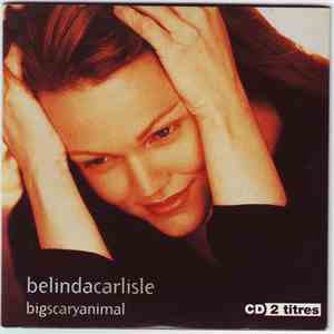 Belinda Carlisle - Big Scary Animal download free