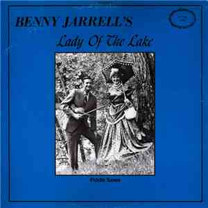 Benny Jarrell - Benny Jarrell's Lady Of The Lake download free