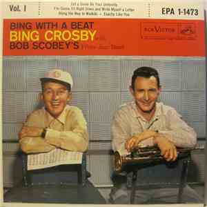 Bing Crosby With Bob Scobey's Frisco Jazz Band - Bing With A Beat Vol. I download free
