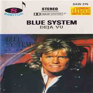Blue System - Déjà Vu download free