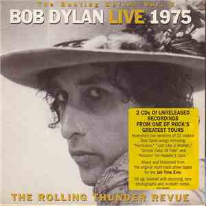 Bob Dylan - Live 1975 (The Rolling Thunder Revue) download free