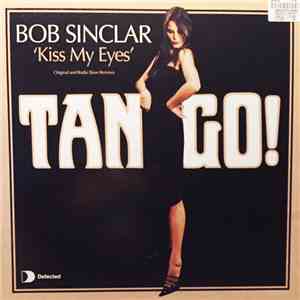 Bob Sinclar - Kiss My Eyes download free