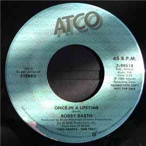 Bobby Barth - Once In A Lifetime download free