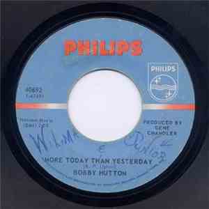 Bobby Hutton - More Today Than Yesterday / Lonely In Love download free