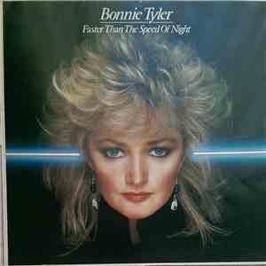 Bonnie Tyler - Faster Than The Speed Of Night download free