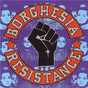 Borghesia - Resistance download free