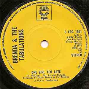 Brenda & The Tabulations - One Girl Too Late download free
