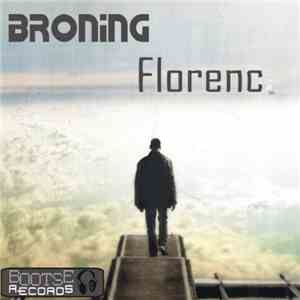 Broning - Florenc download free