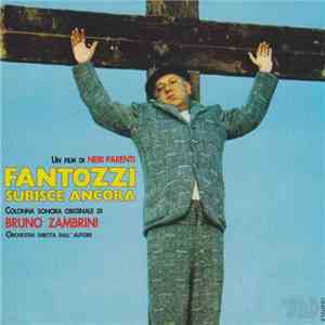 Bruno Zambrini - Fantozzi Subisce Ancora download free
