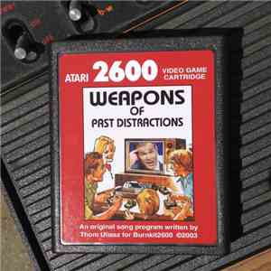 Burnkit2600 - Weapons Of Past Distractions download free