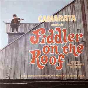 Camarata, Mike Sammes Singers - Fiddler on the Roof download free