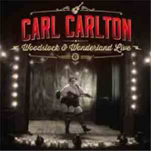 Carl Carlton  - Woodstock & Wonderland Live download free