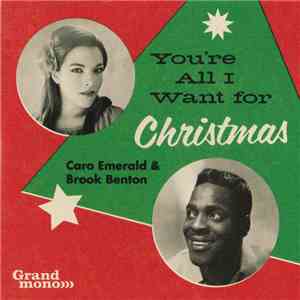 Caro Emerald & Brook Benton - You're All I Want For Christmas download free
