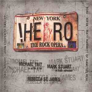 Cast Of "!Hero: The Rock Opera" - !Hero: The Rock Opera download free