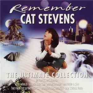 Cat Stevens - Remember - The Ultimate Collection download free