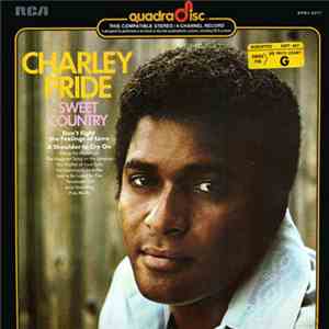 Charley Pride - Sweet Country download free
