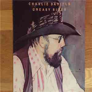Charlie Daniels - Uneasy Rider download free