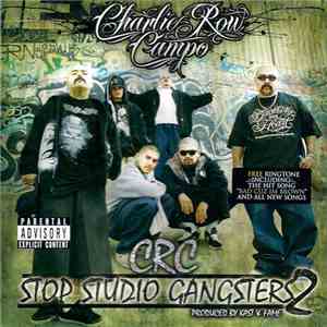 Charlie Row Campo - Stop Studio Gangsters 2 download free